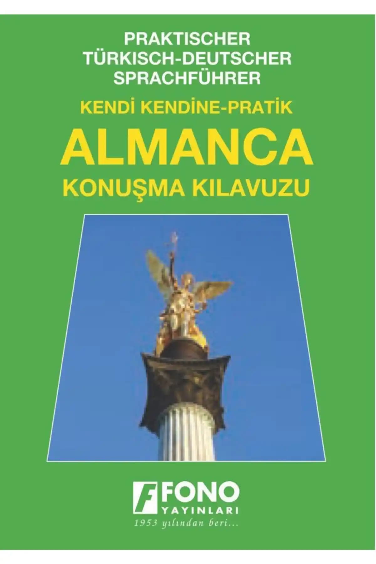 Almanca Konuşma Kılavuzu Türkçe Seslendirmeli Pratik Dil Öğrenme Aracı