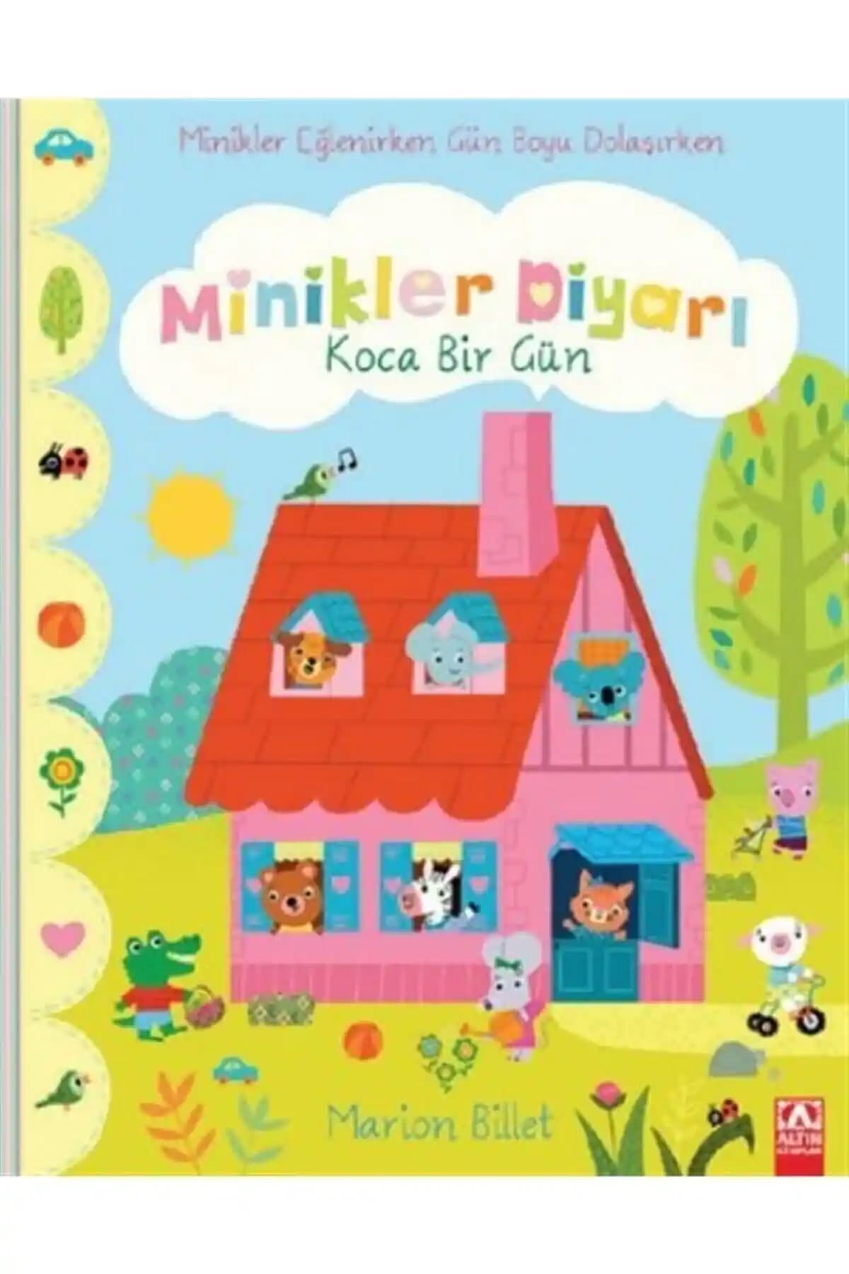 Altın Kitaplar Minikler Diyarı Koca Bir Gün Çocuklar İçin Eğitici ve Eğlenceli Hikaye Kitabı