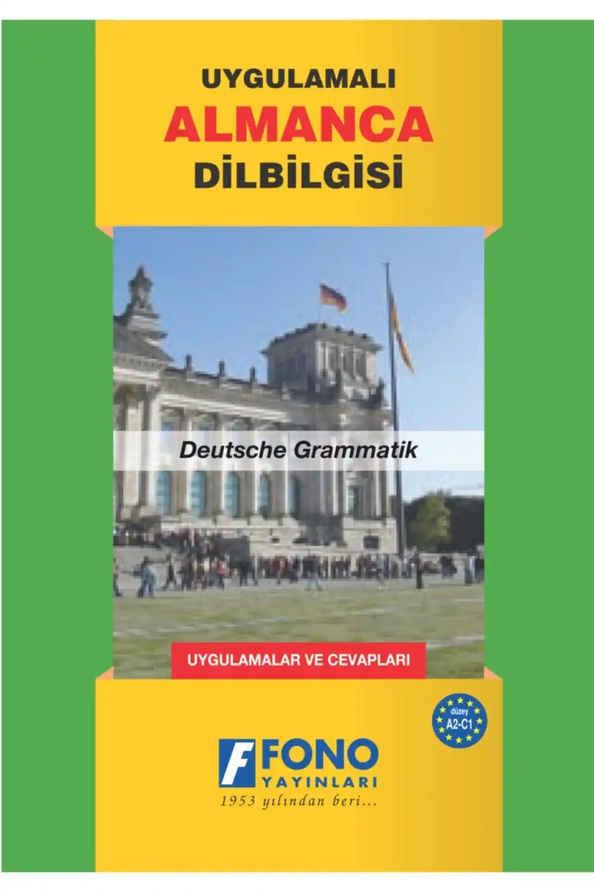 Fono Yayınları Uygulamalı Almanca Dilbilgisi Kitabı: Öğrenme Sürecinizi Destekler