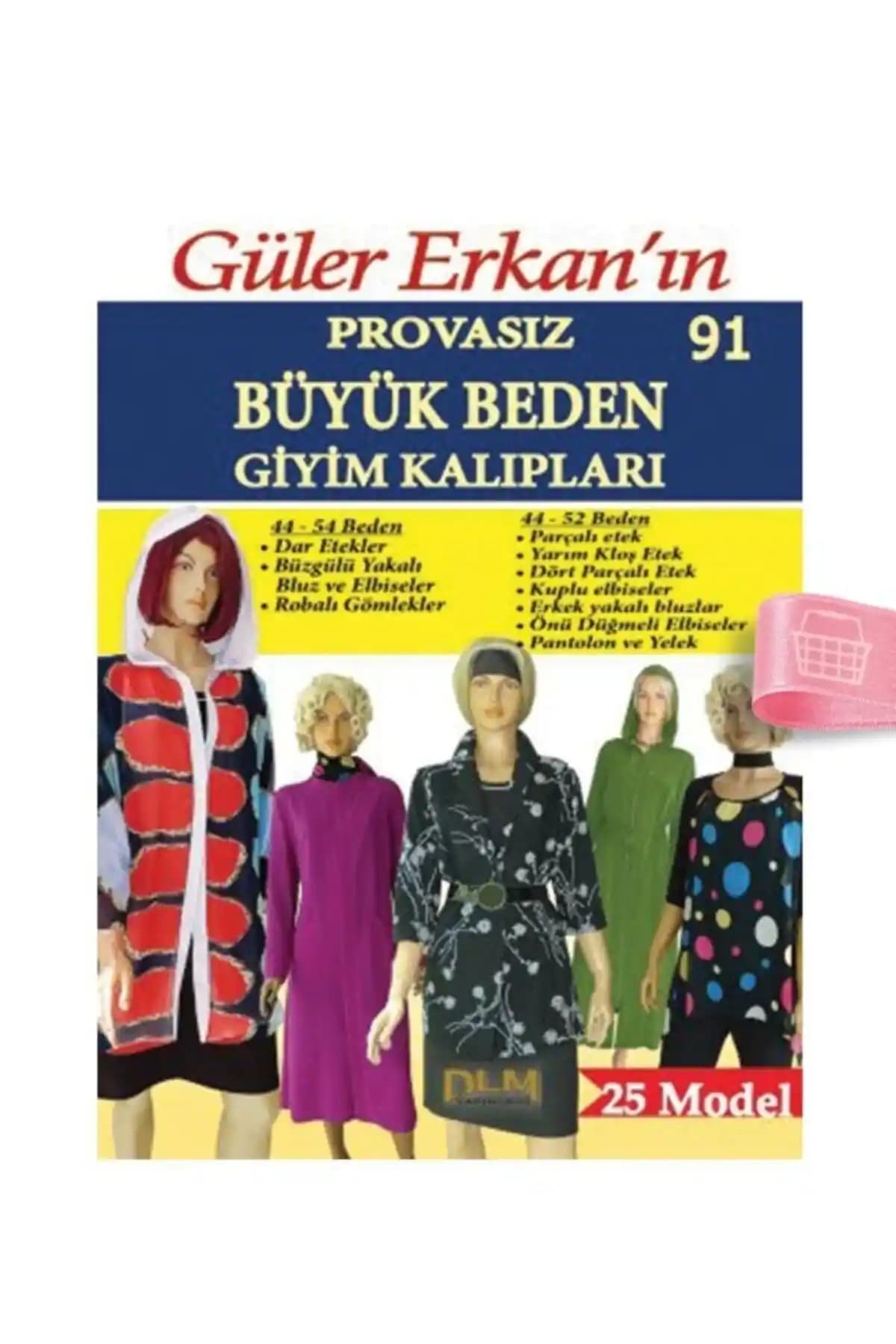 Güler Erkan Provasız Büyük Beden Giyim Kalıplarıyla Moda Dünyasında Yenilik ve Kolaylık