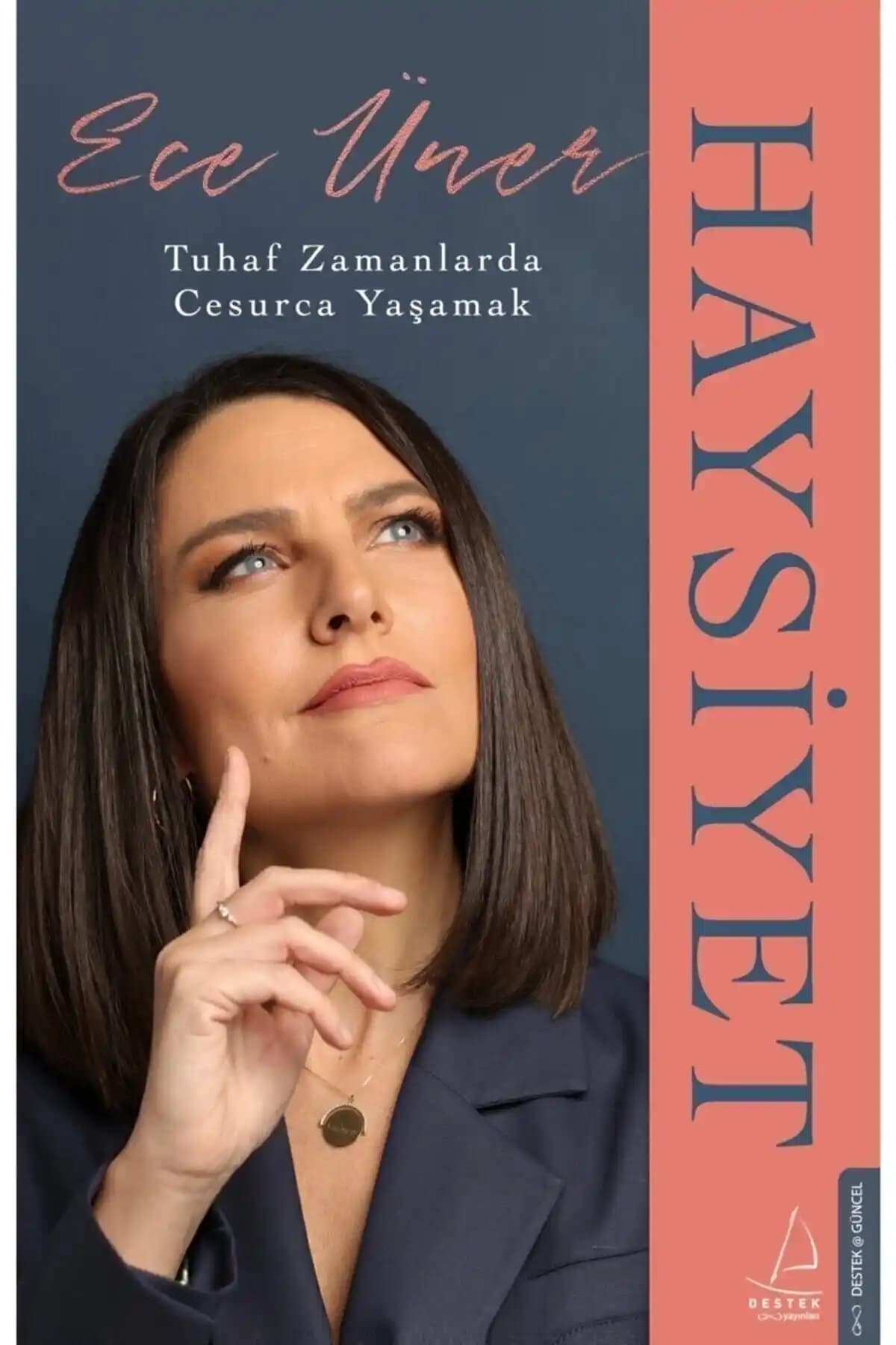 Haysiyet: Ece Üner'in İnsan Onuru ve Adalet Temalarını İşleyen Eseri