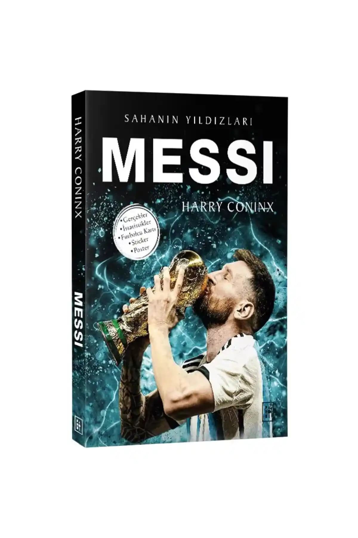 Messi Sahanın Yıldızları: Futbol Tutkunları İçin Detaylı Bir Messi Biyografi Kitabı