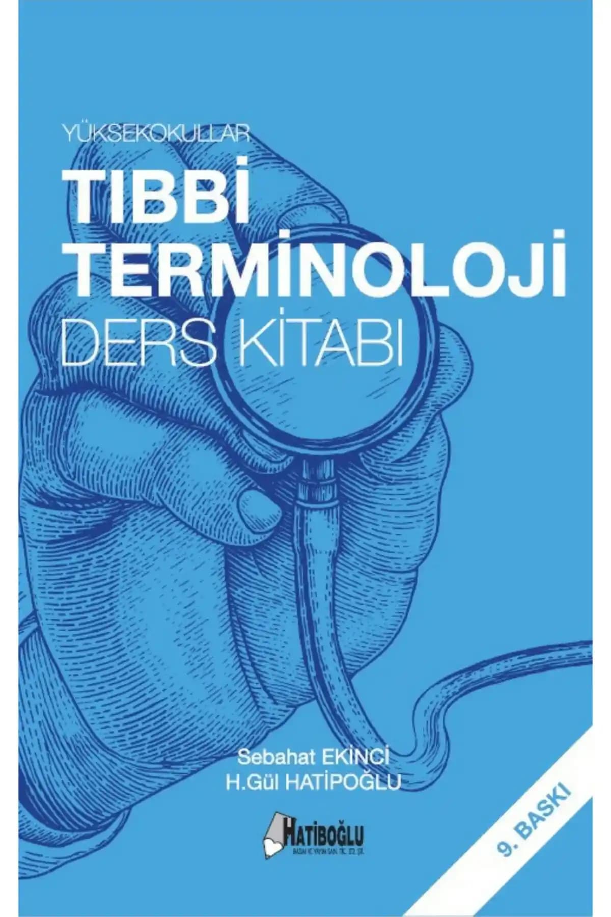 Sağlık Eğitiminde Kullanılan Tıbbi Terminoloji Kitabının Temel Özellikleri ve Avantajları