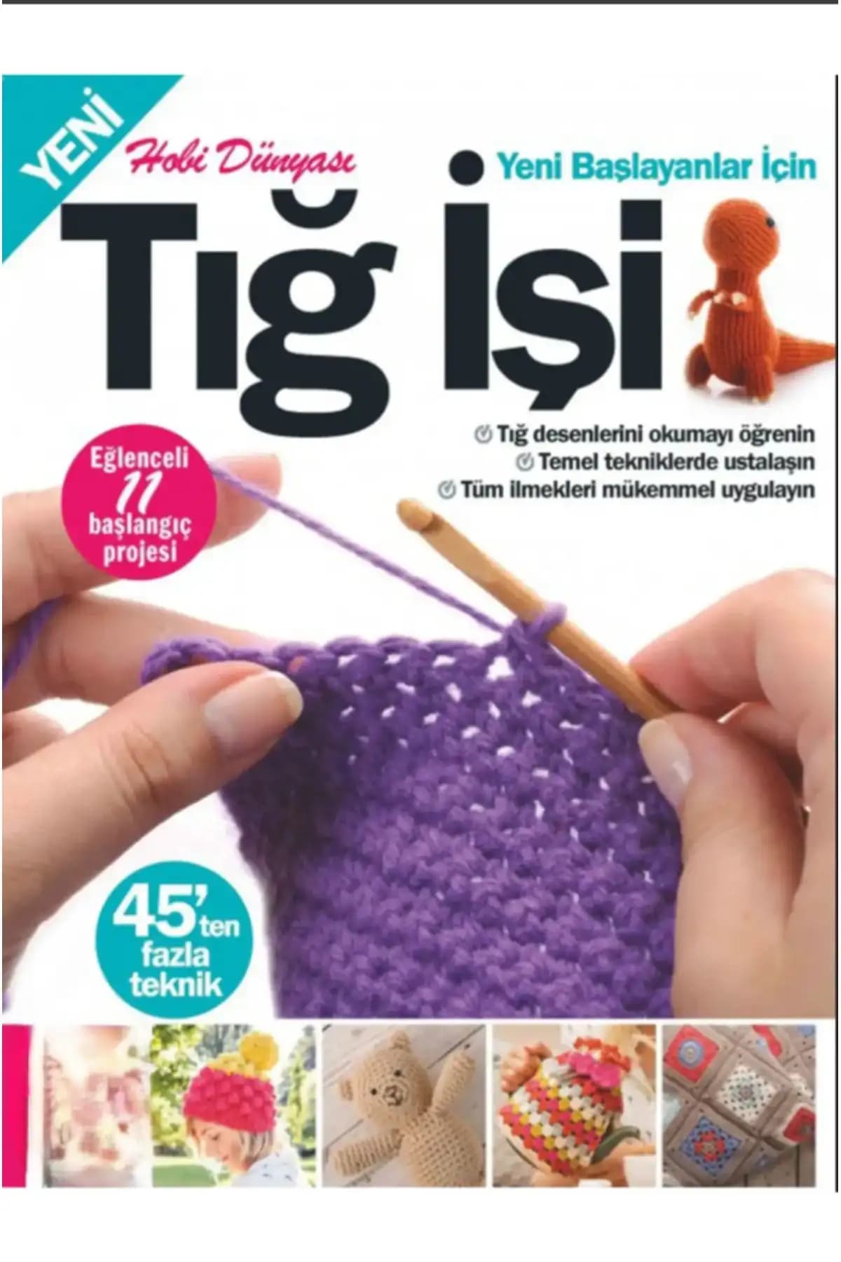 Tığ İşi Dergisi: Türkiye Menşeli ve Türkçe İçerikli El Sanatları Proje Kaynağı