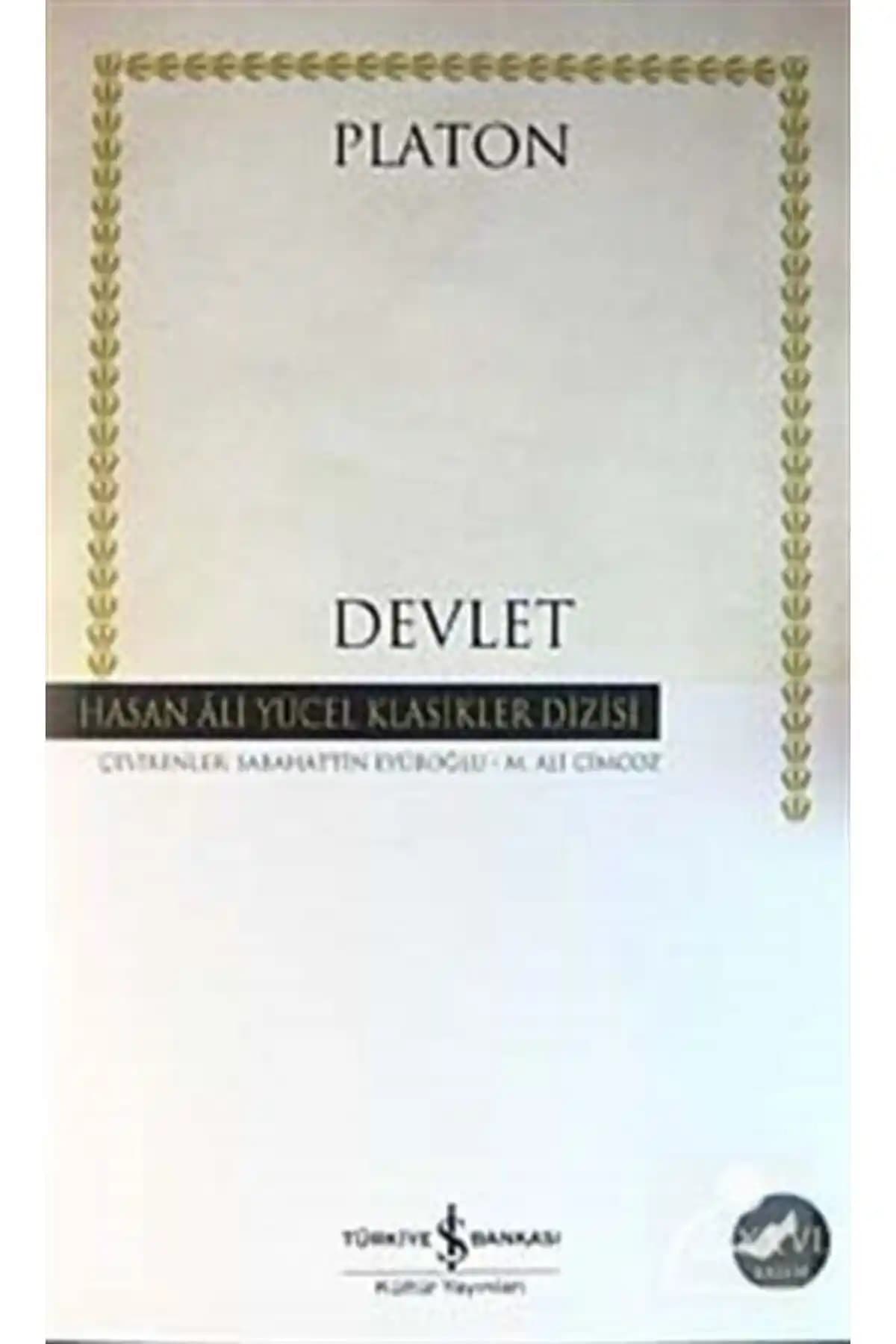Türkiye İş Bankası Kültür Yayınları'ndan Devlet (Ciltsiz) - Felsefe ve Devlet Yönetimi Üzerine Derin Bir İnceleme