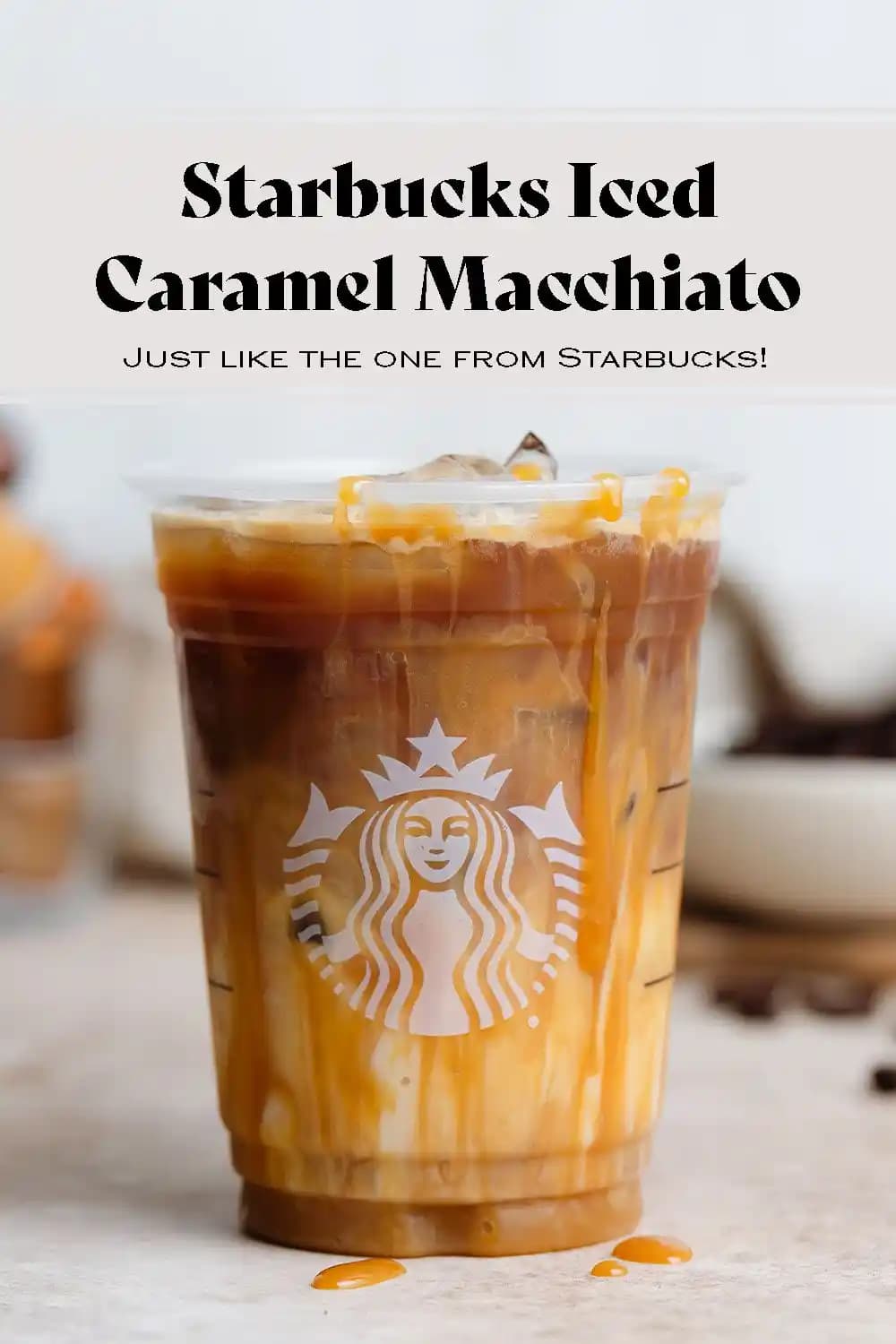 Starbucks Ice Caramel Macchiato Nedir? Serinletici ve Tatlı Kahve Keyfi