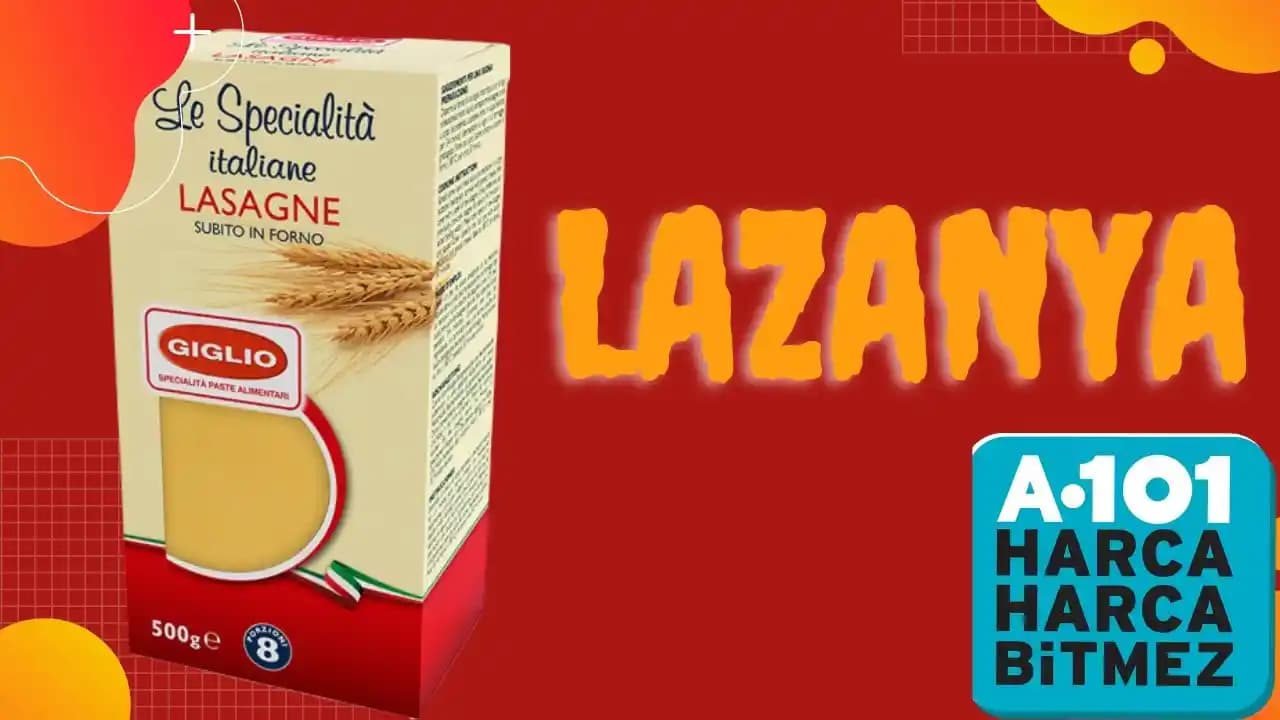 A101 Marketlerinde Lazanya Yaprağı: Mevcut Bilgi ve Tüketici Değerlendirmesi