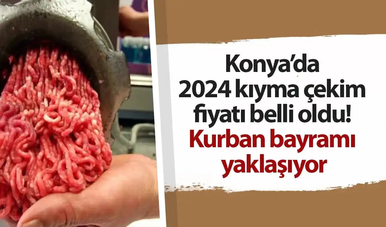 Konya Kıyma Fiyatları: Bölgesel ve Ekonomik Faktörlerin Genel Değerlendirmesi