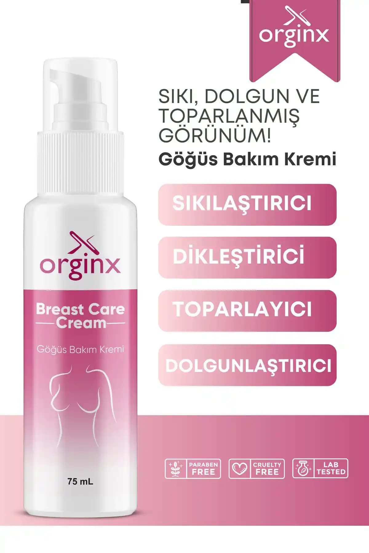 Orginx Göğüs Bakım Kremi: Sıkılaştırıcı ve Dolgunlaştırıcı Etkili Doğal İçeriklerle Güçlendirilmiş