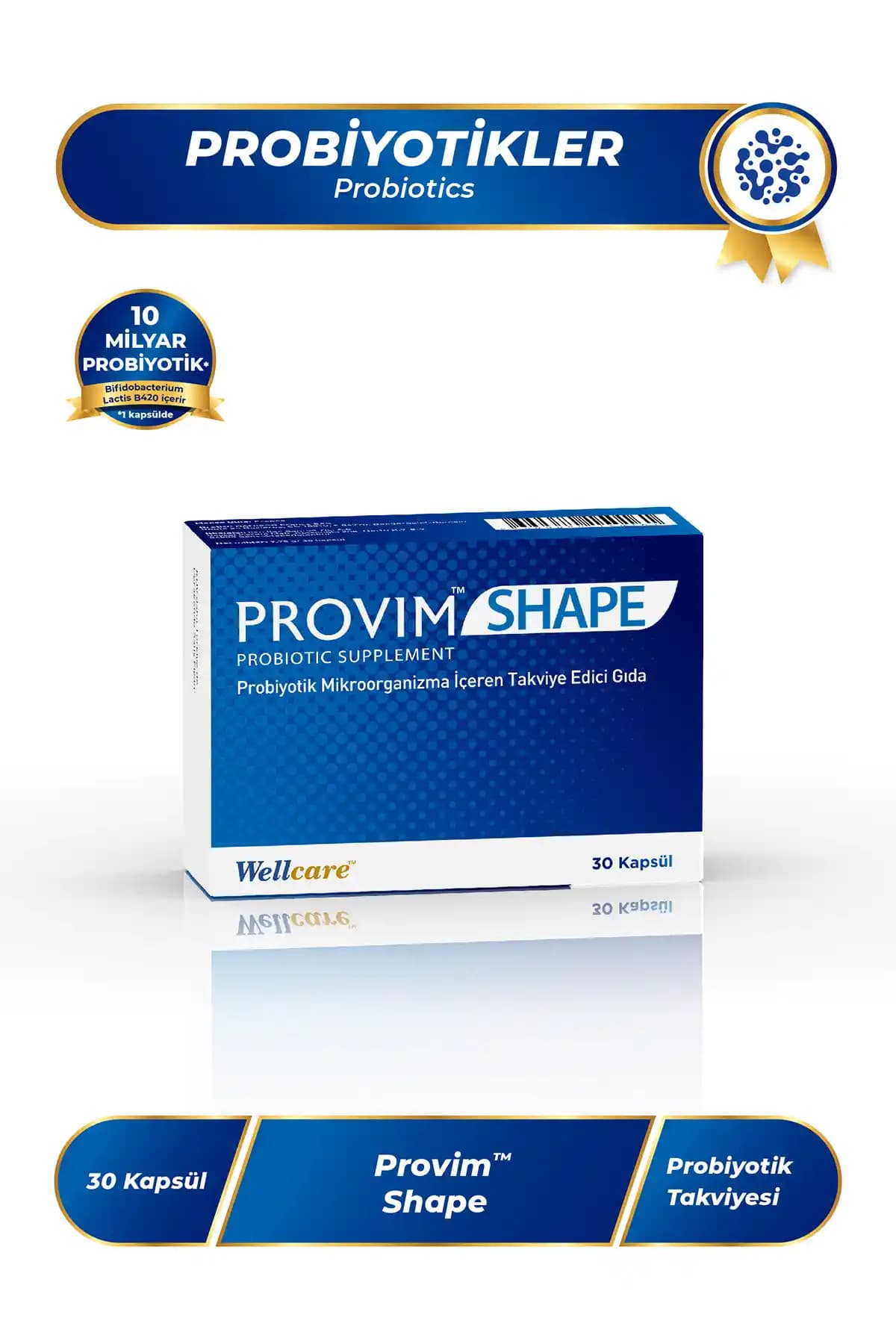 Wellcare Provim Shape Probiyotik ile Bağırsak Sağlığını Destekleyen Etkili Takviye Ürünü
