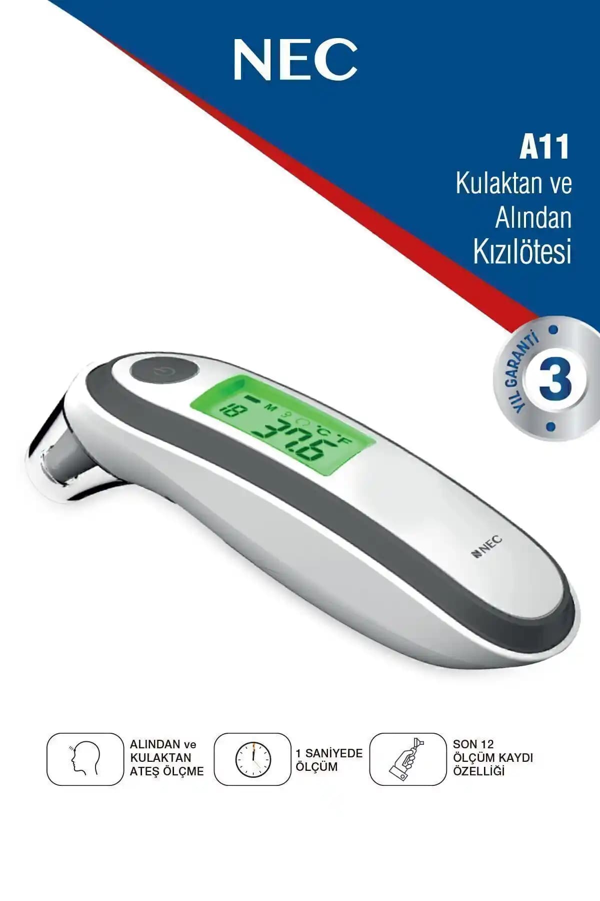 Nec A11 Geniş Ekranlı Dijital Temassız Ateş Ölçer Kulaktan ve Alından Ölçüm