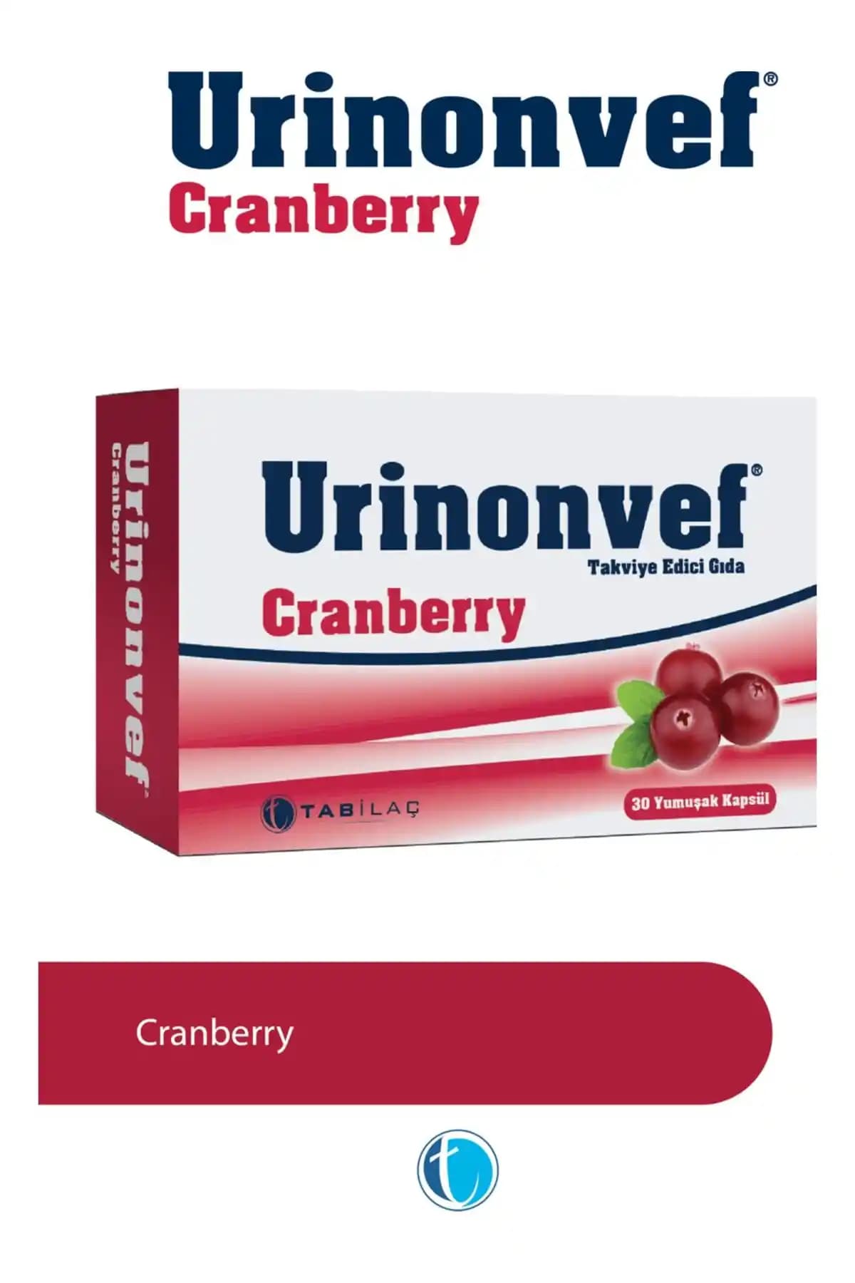 Urinonvef Cranberry 30 Yu<muş>ak Kapsül ile İdrar Yolu Sağlığını Koruma ve Destekleme
