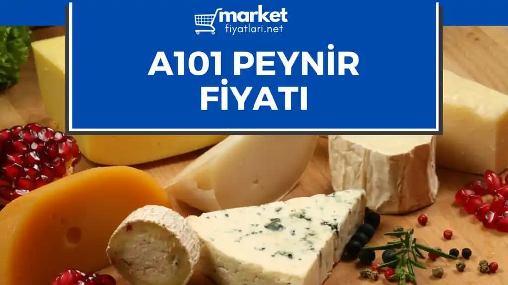 A101 Marketlerinde Peynir Çeşitleri ve Tüketici Tercihleri Analizi