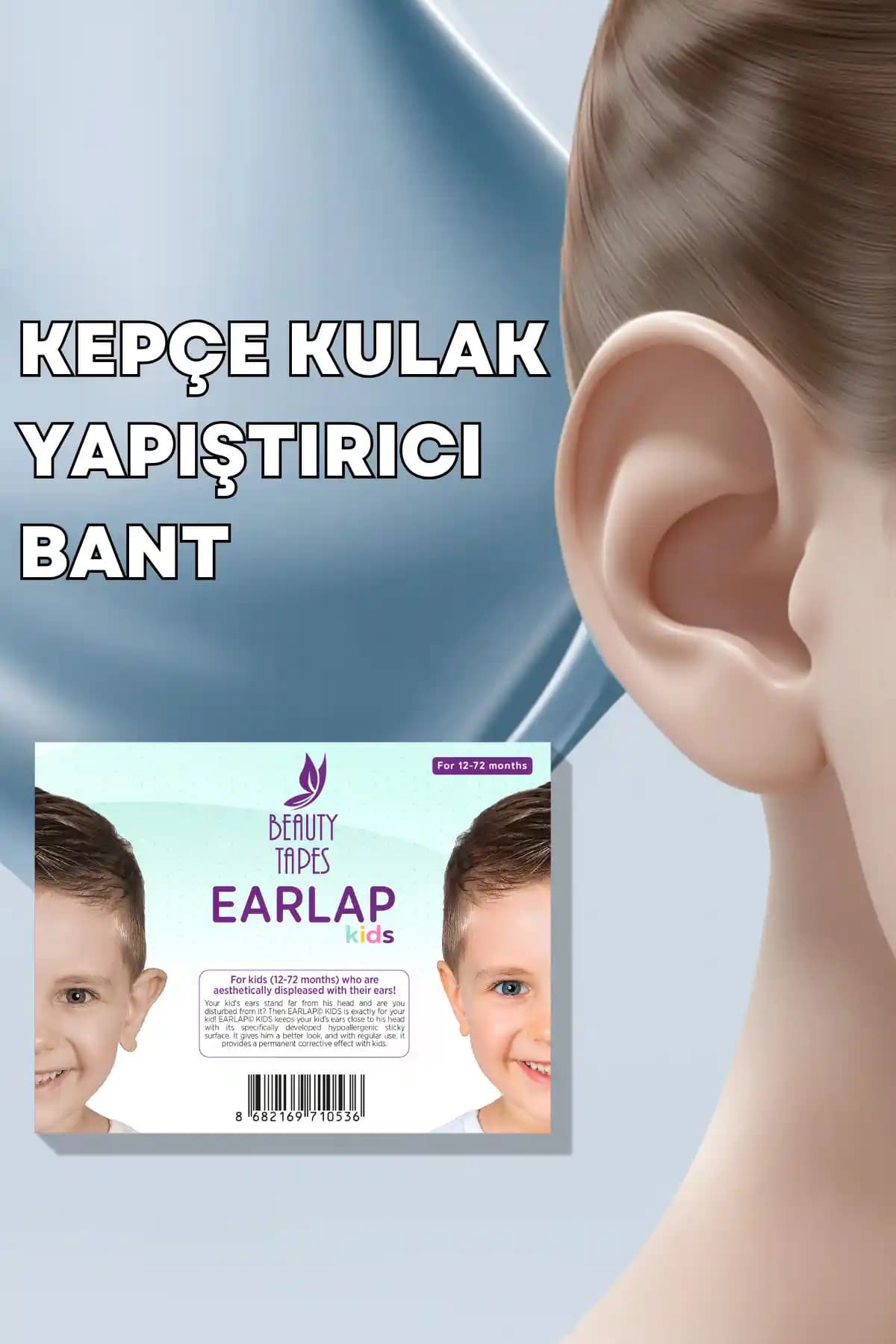 EARLAP KIDS Kepçe Kulak Bantı: 12-72 ay arası çocuklar için güvenli düzeltici bant