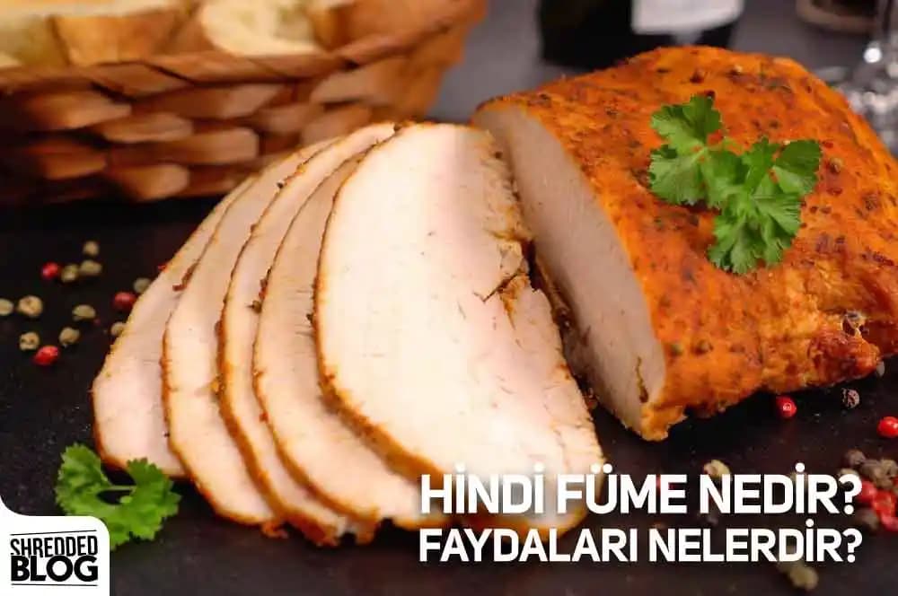 Hindi Füme Nedir, Faydaları ve Kullanım Alanları Hakkında Detaylı Bilgi