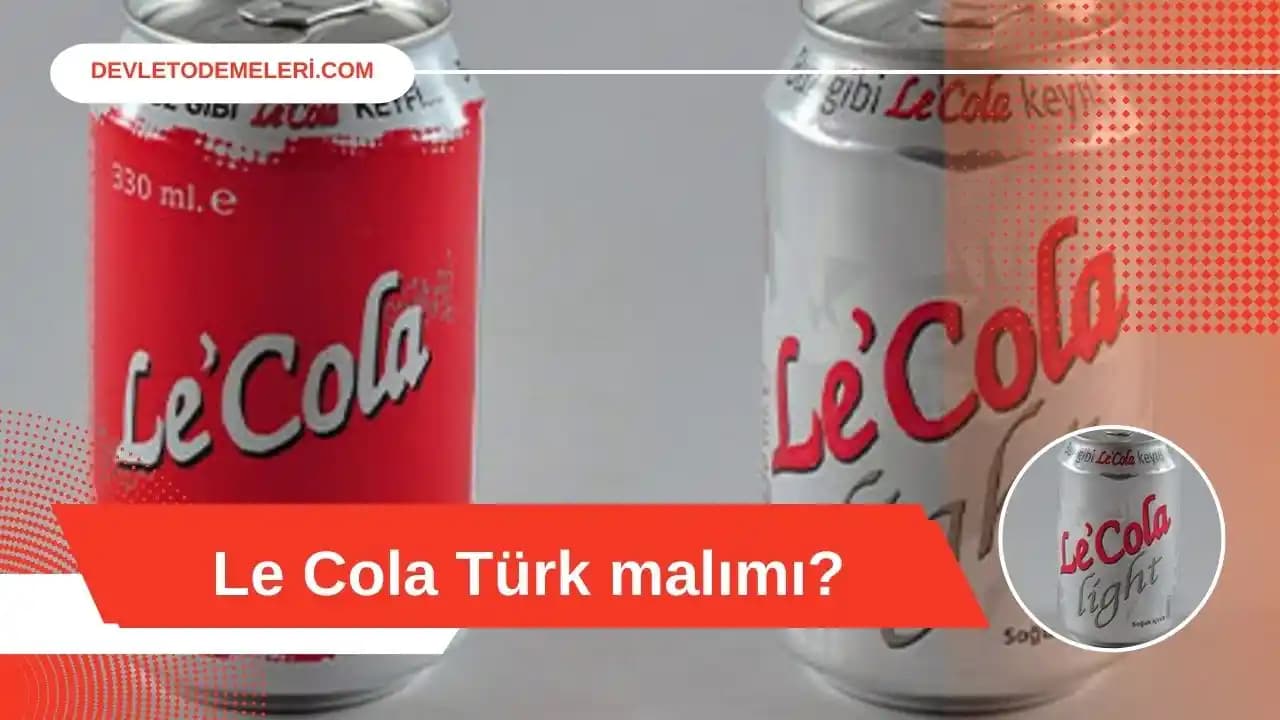 Türk Malı Kola: Yerli Üretimin Piyasa Konumu ve Tüketici Tercihleri