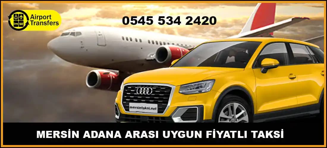 Adana Taksi Ücretleri 2023 Güncel Tarifeler ve Yolculuk Planlaması