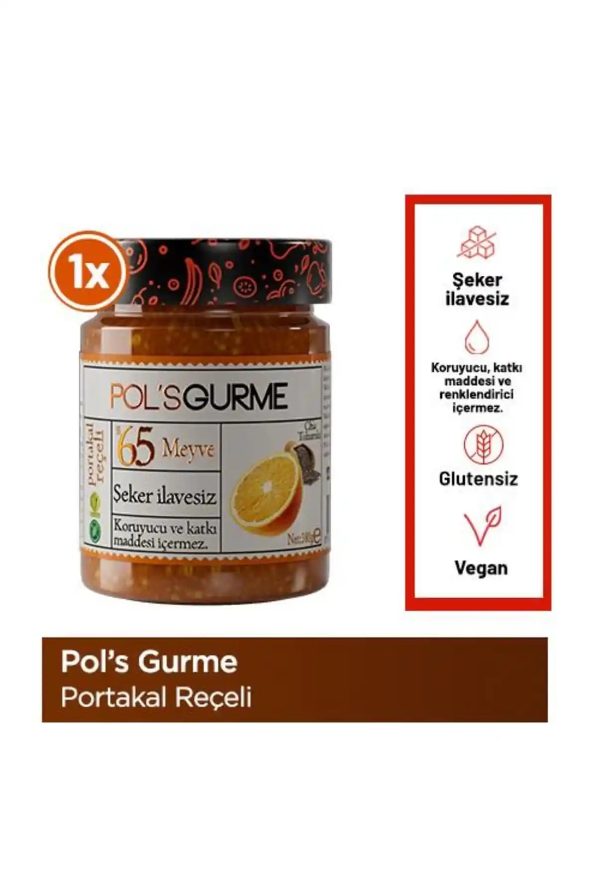 Pol's Gurme Portakal Reçeli: Doğal ve Sağlıklı Şekersiz Portakal Reçeli Ürünü Tanıtımı ve Özellikleri