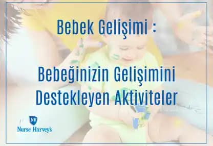 Bebek Gelişimini Destekleyen Güvenilir Ürünler Hakkında Bilgi ve Doğru Seçim Rehberi