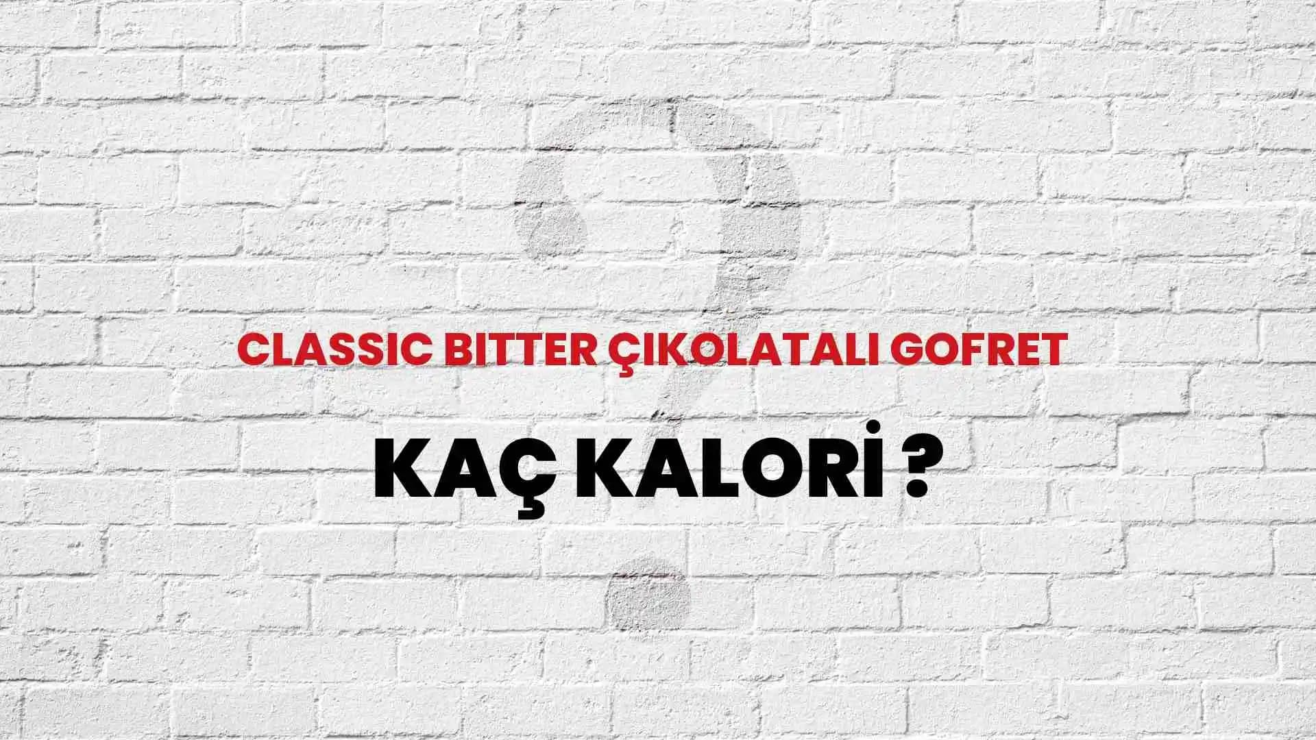 Bitter Gofretlerin Besin Değerleri ve Kalori Hesaplama Yöntemleri