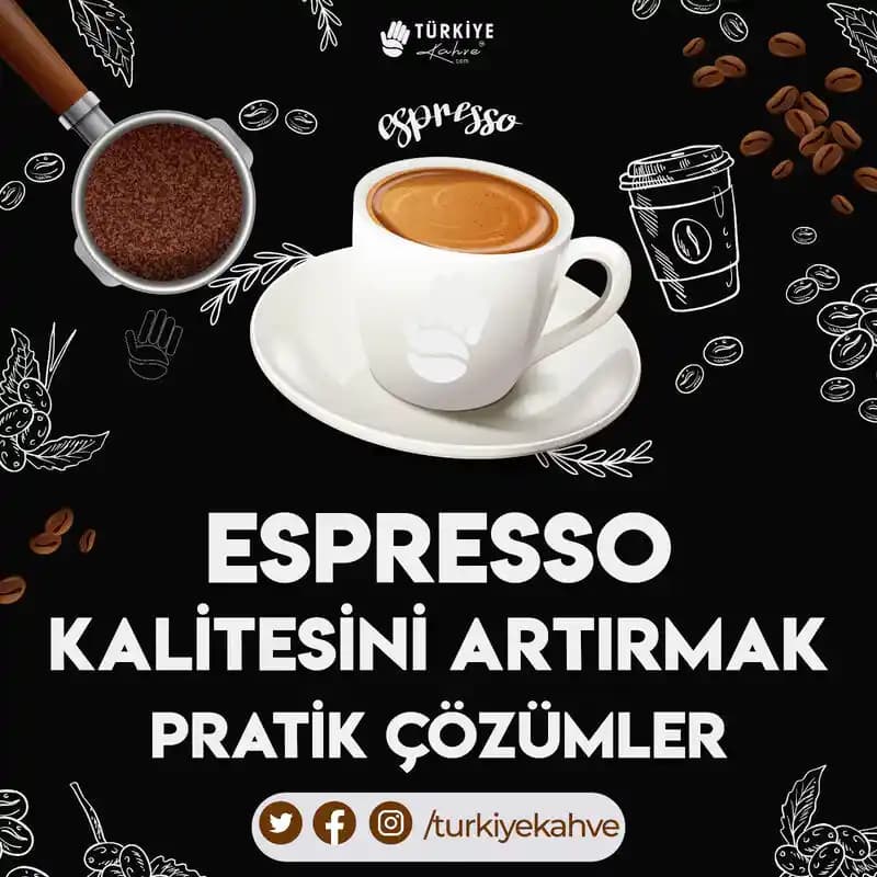Espresso Kahve Kalitesi ve Geleneksel Tat Arayışında Dikkat Edilmesi Gerekenler