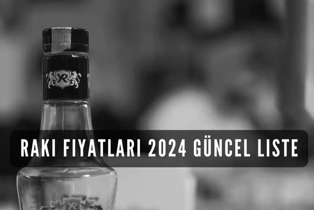 Güncel Piyasa Koşulları ve Rakı Fiyatlarını Etkileyen Unsurların Analizi